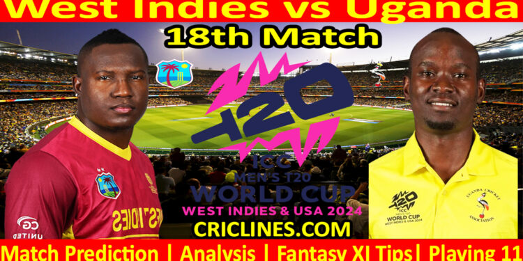 Today Match Prediction-WI vs UGA-Dream11-ICC T20 World Cup 2024-18th Match-Who Will Win