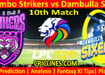 Today Match Prediction-CLS vs DBS-Dream11-LPL T20 2024-10th Match-Who Will Win