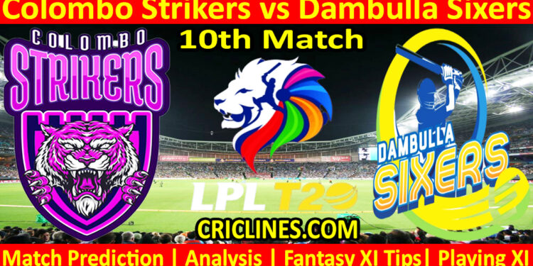 Today Match Prediction-CLS vs DBS-Dream11-LPL T20 2024-10th Match-Who Will Win