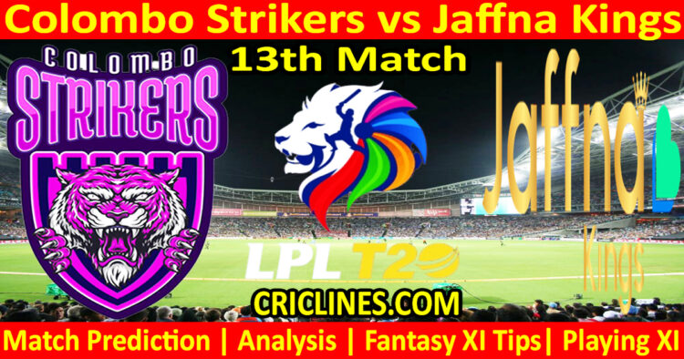 Today Match Prediction-CLS vs JKS-Dream11-LPL T20 2024-13th Match-Who Will Win