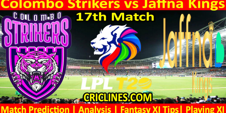 Today Match Prediction-CLS vs JKS-Dream11-LPL T20 2024-17th Match-Who Will Win