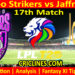 Today Match Prediction-CLS vs JKS-Dream11-LPL T20 2024-17th Match-Who Will Win