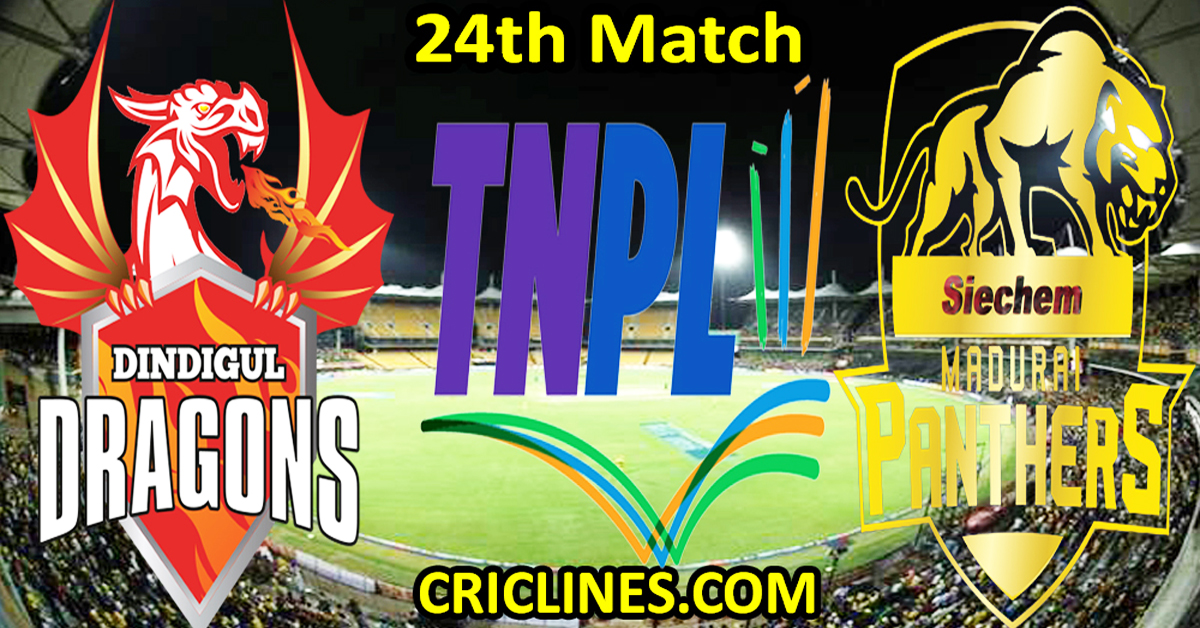 Today Match Prediction-Dindigul Dragons vs Siechem Madurai Panthers-TNPL T20 2024-24th Match-Who Will Win