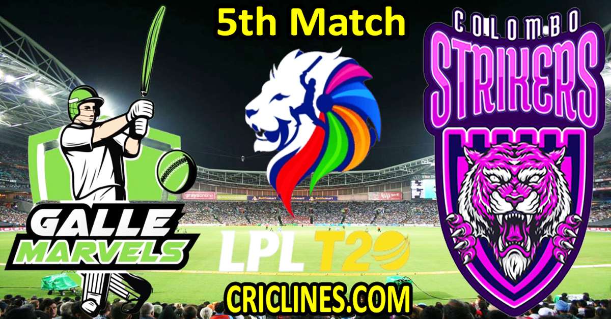 Today Match Prediction-Galle Marvels vs Colombo Strikers-Dream11-LPL T20 2024-5th Match-Who Will Win