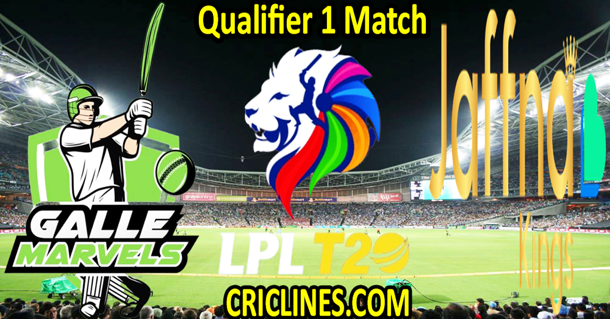 Today Match Prediction-Galle Marvels vs Jaffna Kings-Dream11-LPL T20 2024-Qualifier 1 Match-Who Will Win