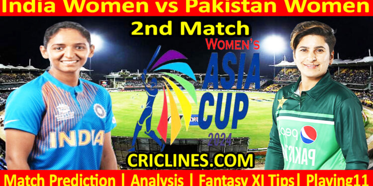 Today Match Prediction-IND vs PAKW-Womens Asia Cup-2024-2nd Match-Who Will Win