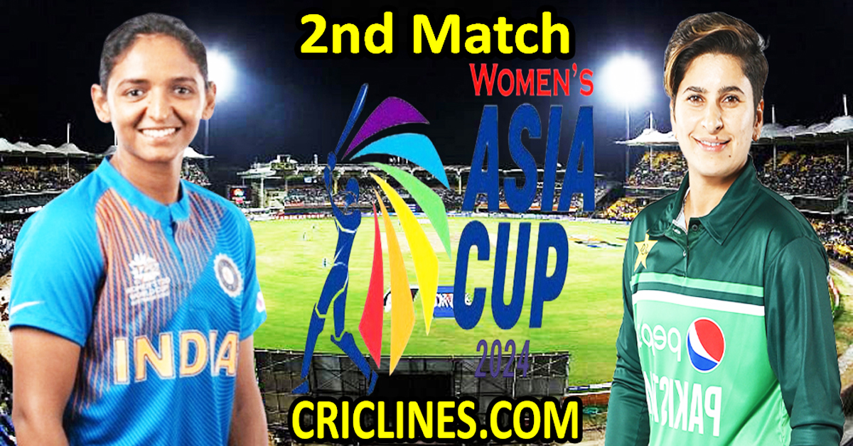 Today Match Prediction-India Women vs Pakistan Women-Womens Asia Cup-2024-2nd Match-Who Will Win