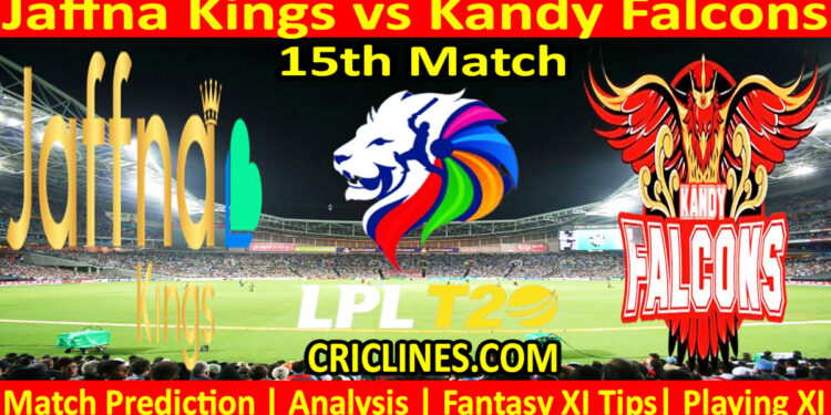 Today Match Prediction-JKS vs KFS-Dream11-LPL T20 2024-15th Match-Who Will Win