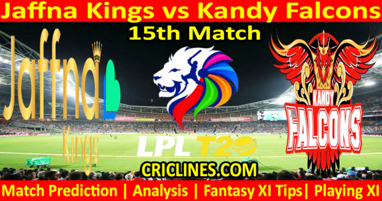 Today Match Prediction-JKS vs KFS-Dream11-LPL T20 2024-15th Match-Who Will Win