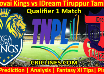 Today Match Prediction-LKK vs IDT-TNPL T20 2024-Qualifier 1 Match-Who Will Win