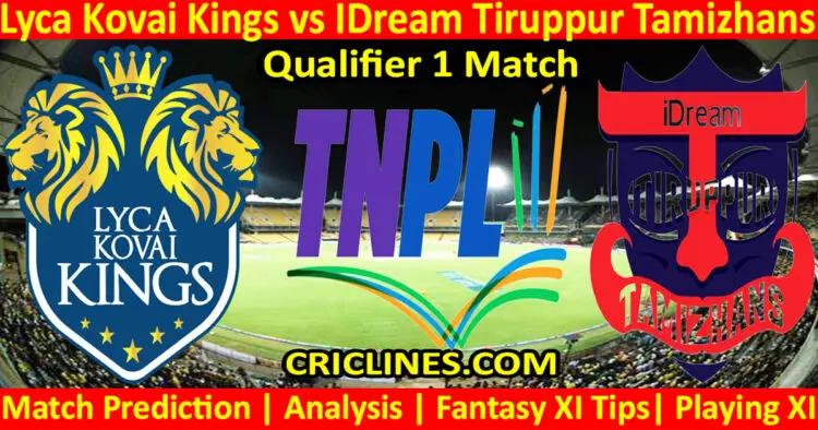 Today Match Prediction-LKK vs IDT-TNPL T20 2024-Qualifier 1 Match-Who Will Win