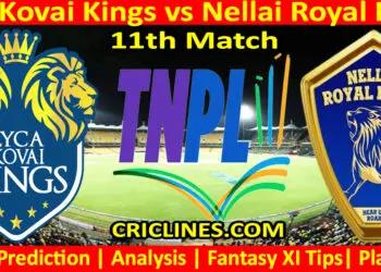 Today Match Prediction-LKK vs NRK-TNPL T20 2024-11th Match-Who Will Win