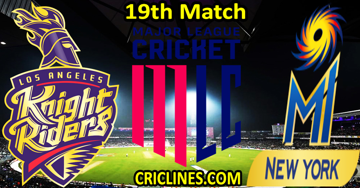 Today Match Prediction-Los Angeles Knight Riders vs MI New York-MLC T20 2024-19th Match-Who Will Win