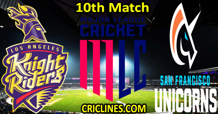 Today Match Prediction-Los Angeles Knight Riders vs San Francisco Unicorns-MLC T20 2024-10th Match-Who Will Win