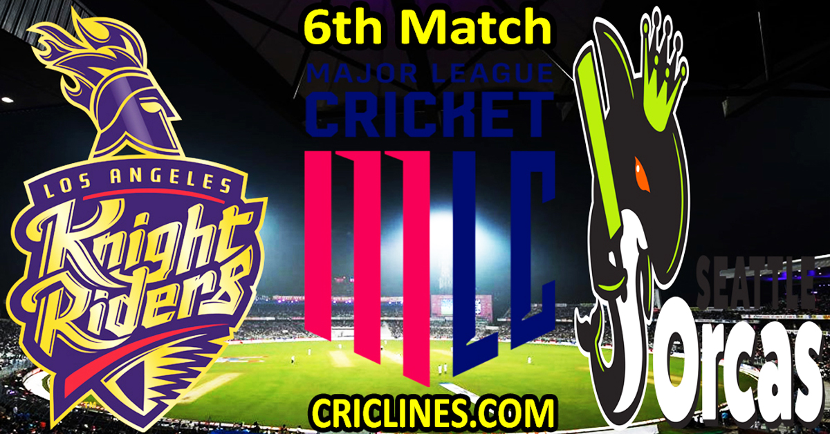 Today Match Prediction-Los Angeles Knight Riders vs Seattle Orcas-MLC T20 2024-6th Match-Who Will Win