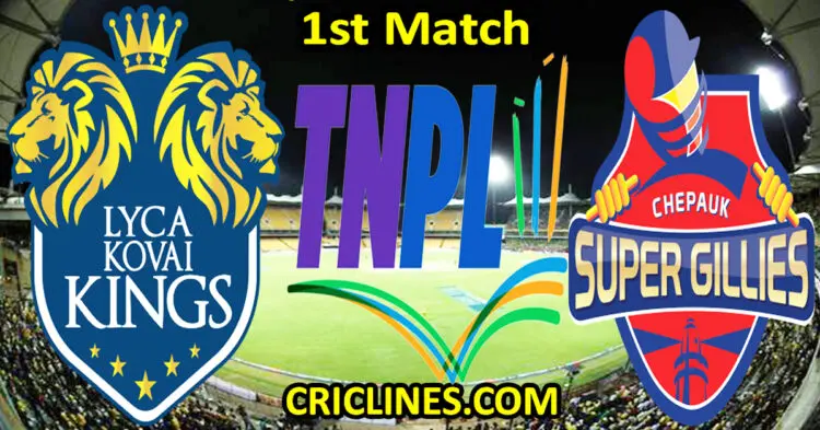 Today Match Prediction-Lyca Kovai Kings vs Chepauk Super Gillies-TNPL T20 2024-1st Match-Who Will Win