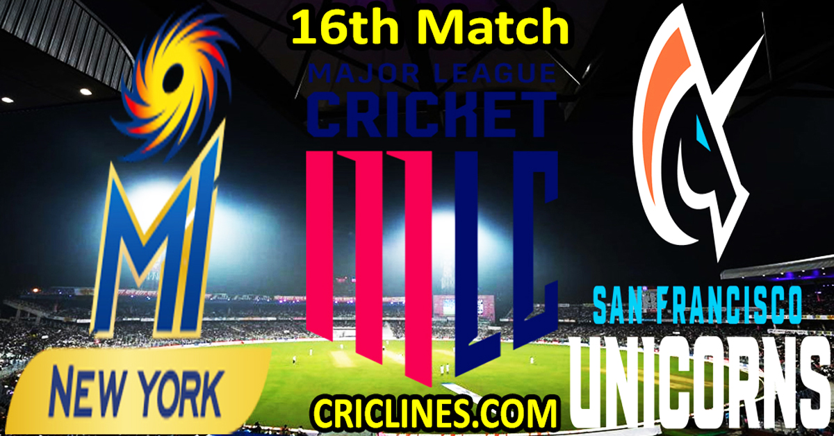 Today Match Prediction-MI New York vs San Francisco Unicorns-MLC T20 2024-16th Match-Who Will Win