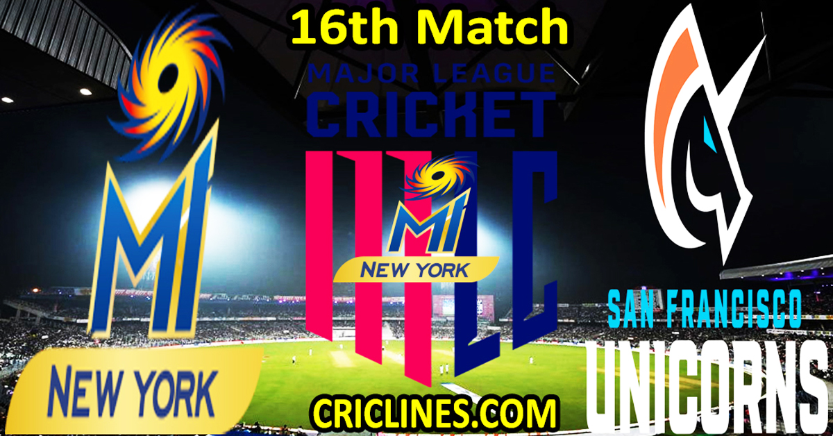 Today Match Prediction-MI New York vs San Francisco Unicorns-MLC T20 2024-16th Match-Who Will Win