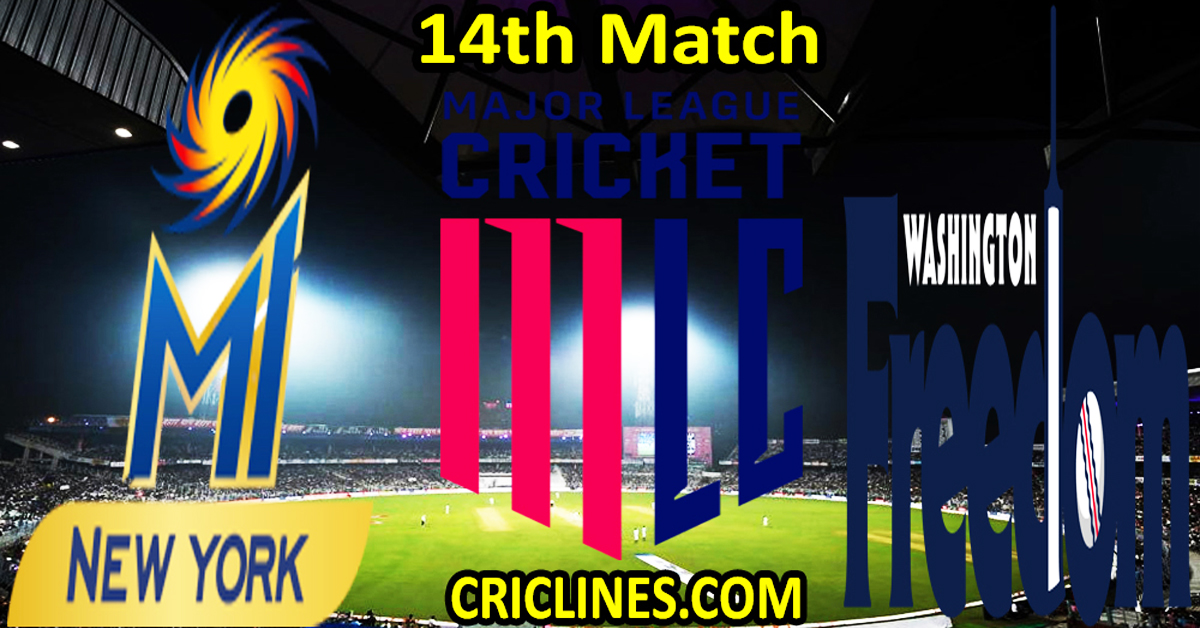 Today Match Prediction-MI New York vs Washington Freedom-MLC T20 2024-14th Match-Who Will Win