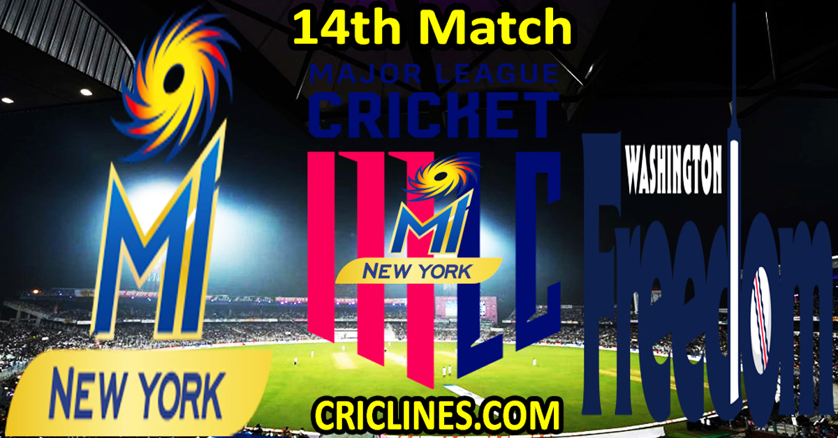 Today Match Prediction-MI New York vs Washington Freedom-MLC T20 2024-14th Match-Who Will Win