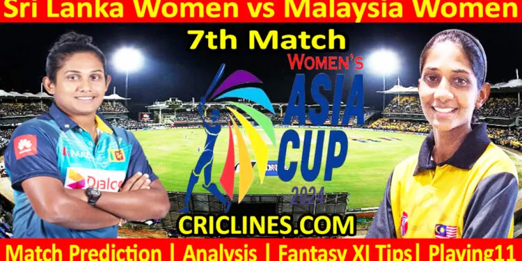 Today Match Prediction-SLW vs MALW-Womens Asia Cup-2024-7th Match-Who Will Win