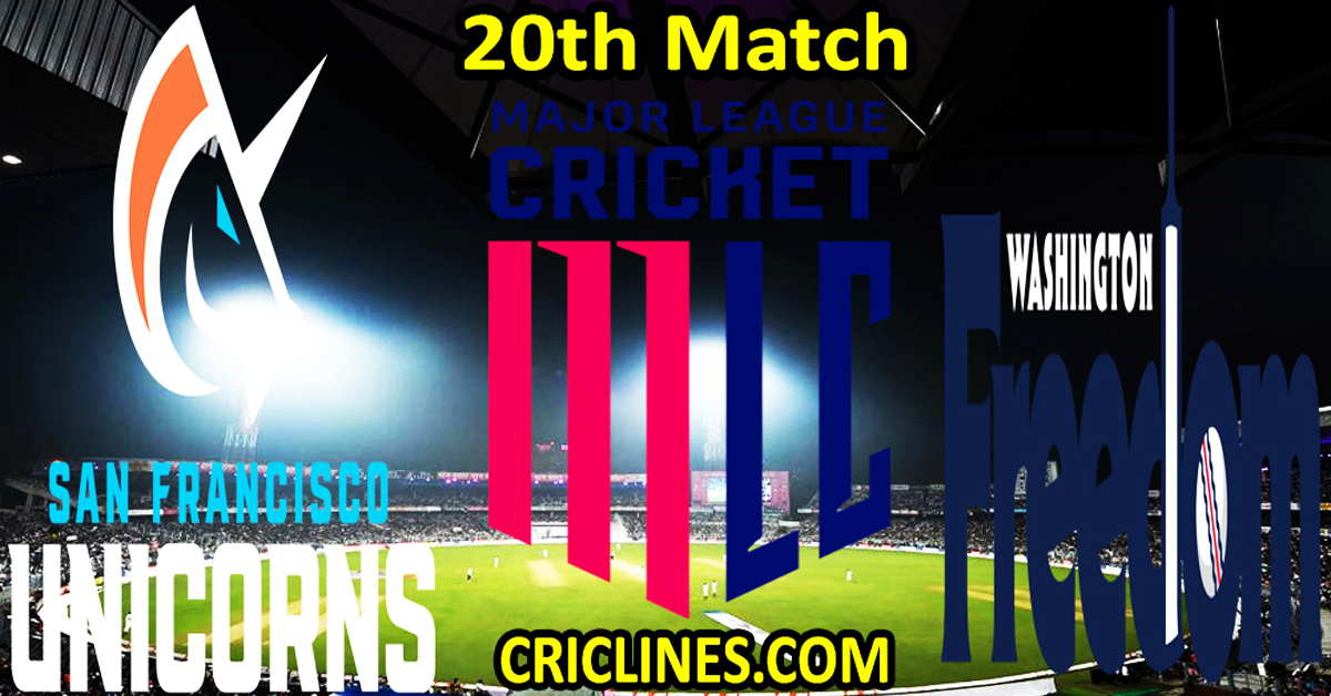 Today Match Prediction-San Francisco Unicorns vs Washington Freedom-MLC T20 2024-20th Match-Who Will Win