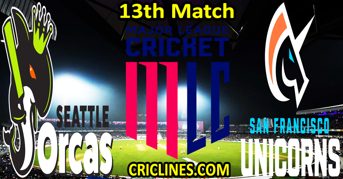 Today Match Prediction-Seattle Orcas vs San Francisco Unicorns-MLC T20 2024-13th Match-Who Will Win