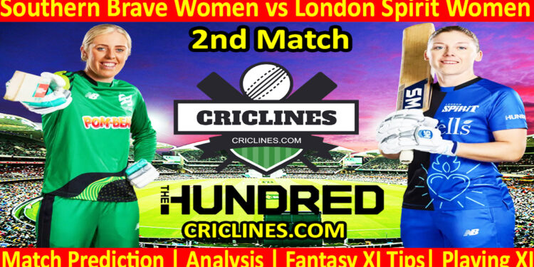 Today Match Prediction-Southern Brave Women vs London Spirit Women-The Hundred Womens Competition 2024-2nd Match-Who Will Win