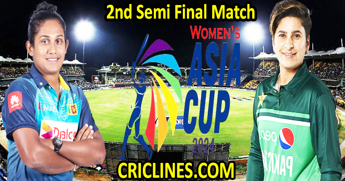 Today Match Prediction-Sri Lanka Women vs Pakistan Women-Womens Asia Cup-2024-2nd Semi Final Match-Who Will Win