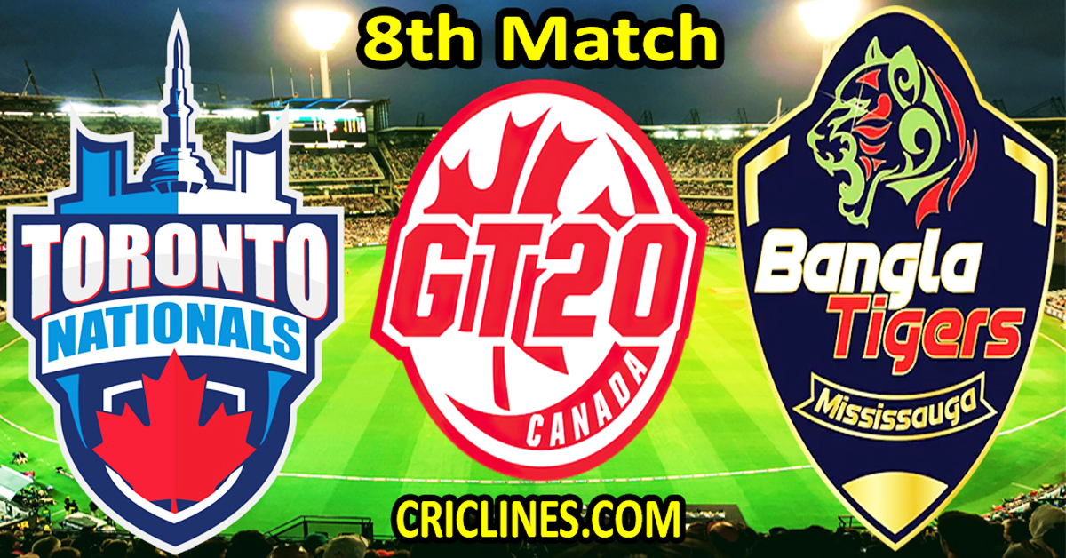 Today Match Prediction-Toronto Nationals vs Bangla Tigers Mississauga-Dream11-GT20-2024-8th Match-Who Will Win