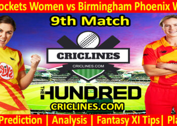 Today Match Prediction-Trent Rockets Women vs Birmingham Phoenix Women-The Hundred Womens Competition 2024-9th Match-Who Will Win