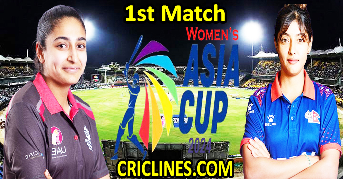 Today Match Prediction-United Arab Emirates Women vs Nepal Women-Womens Asia Cup-2024-1st Match-Who Will Win