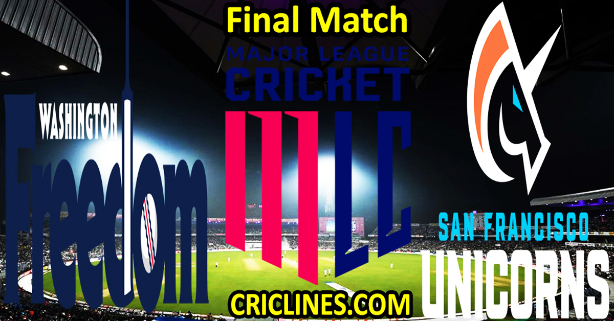 Today Match Prediction-Washington Freedom vs San Francisco Unicorns-MLC T20 2024-Final Match-Who Will Win