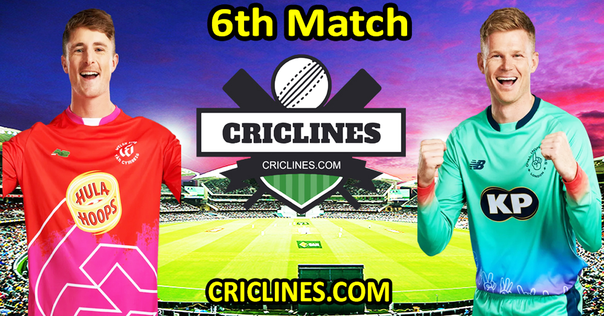 Today Match Prediction-Welsh Fire vs Oval Invincibles-The Hundred League-2024-6th Match-Who Will Win