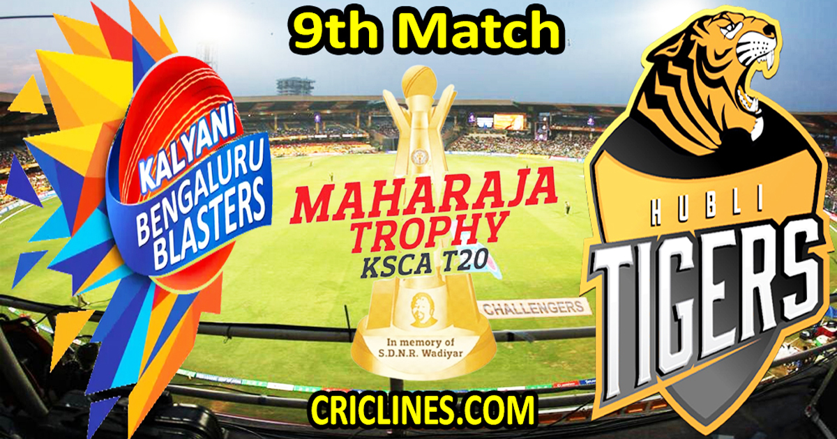 Today Match Prediction-Bengaluru Blasters vs Hubli Tigers-Dream11-Maharaja Trophy KSCA T20-2024-9th Match-Who Will Win