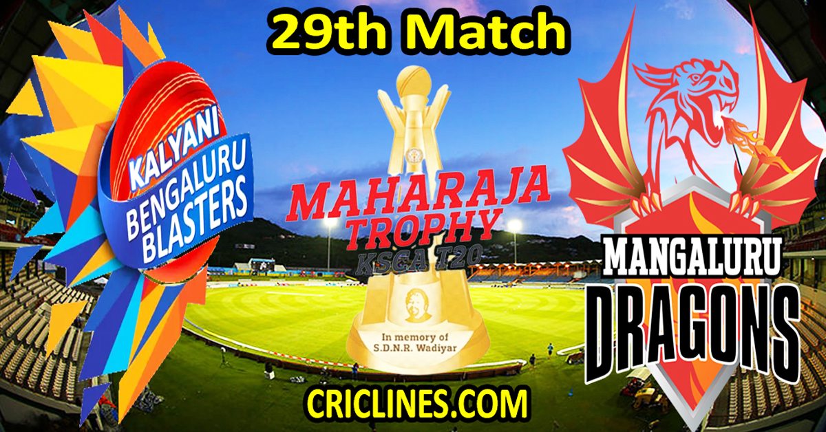 Today Match Prediction-Bengaluru Blasters vs Mangalore Dragons-Dream11-Maharaja Trophy KSCA T20-2024-29th Match-Who Will Win