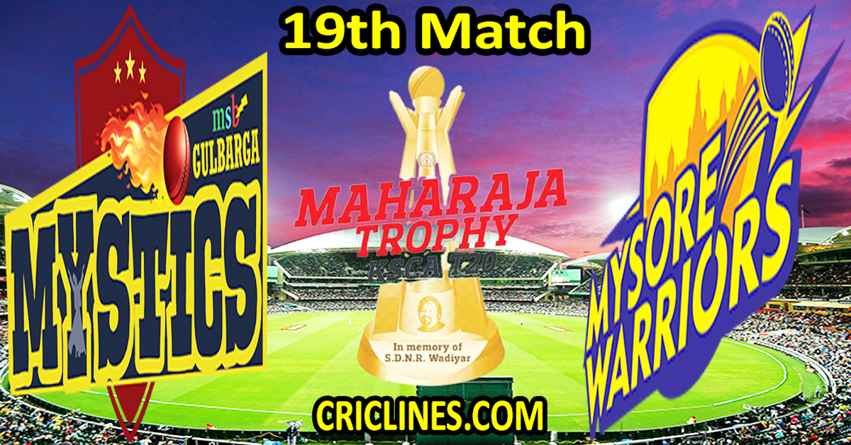 Today Match Prediction-Gulbarga Mystics vs Mysore Warriors-Dream11-Maharaja Trophy KSCA T20-2024-19th Match-Who Will Win