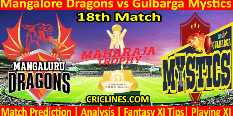 Today Match Prediction-MDS vs GMS-Dream11-Maharaja Trophy KSCA T20-2024-18th Match-Who Will Win