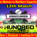 Today Match Prediction-Oval Invincibles Women vs Northern Superchargers Women-The Hundred Womens Competition 2024-12th Match-Who Will Win