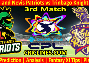 Today Match Prediction-SNP vs TKR-CPL T20 2024-3rd Match-Who Will Win