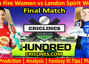 Today Match Prediction-Welsh Fire Women vs London Spirit Women-The Hundred Womens Competition 2024-Final Match-Who Will Win