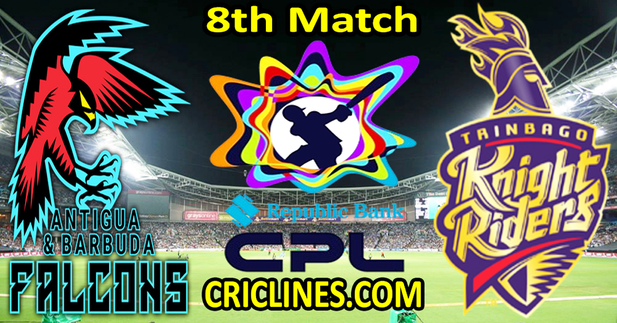 Today Match Prediction-Antigua and Barbuda Falcons vs Trinbago Knight Riders-CPL T20 2024-8th Match-Who Will Win