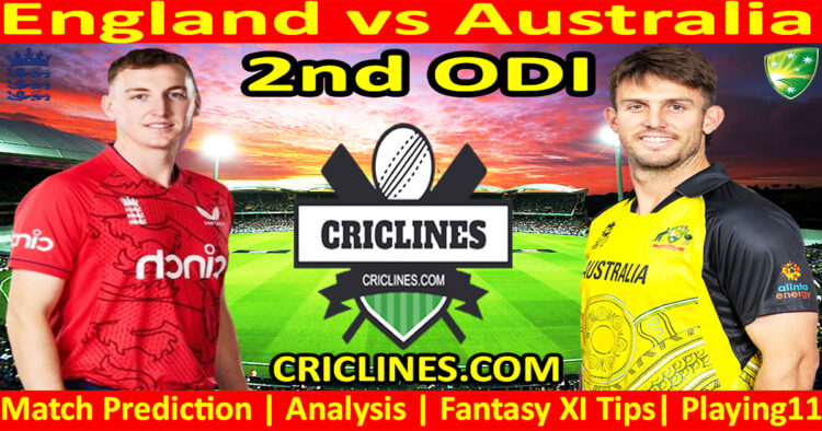 Today Match Prediction-ENG vs AUS-Dream11-2nd ODI 2024-Who Will Win