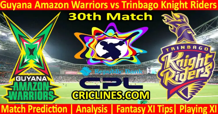 Today Match Prediction-GAW vs TKR-CPL T20 2024-30th Match-Who Will Win