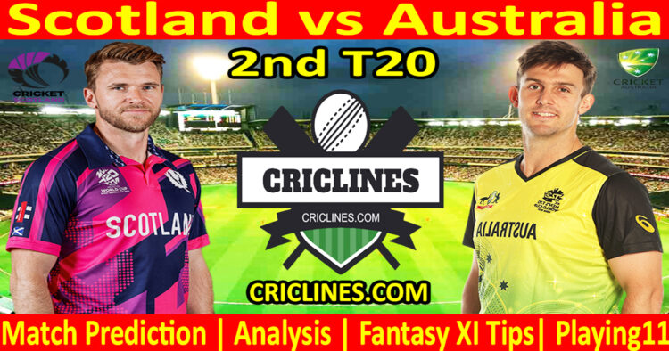 Today Match Prediction-SCO vs AUS-Dream11-2nd T20 Match-2024-Who Will Win