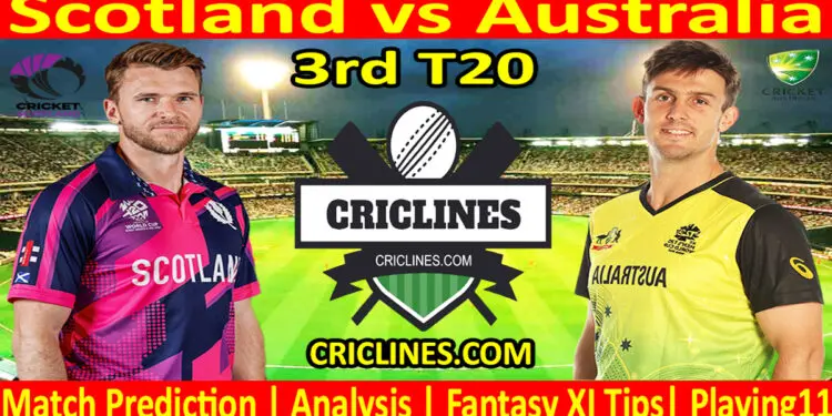 Today Match Prediction-SCO vs AUS-Dream11-3rd T20 Match-2024-Who Will Win