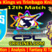 Today Match Prediction-SLK vs TKR-CPL T20 2024-12th Match-Who Will Win