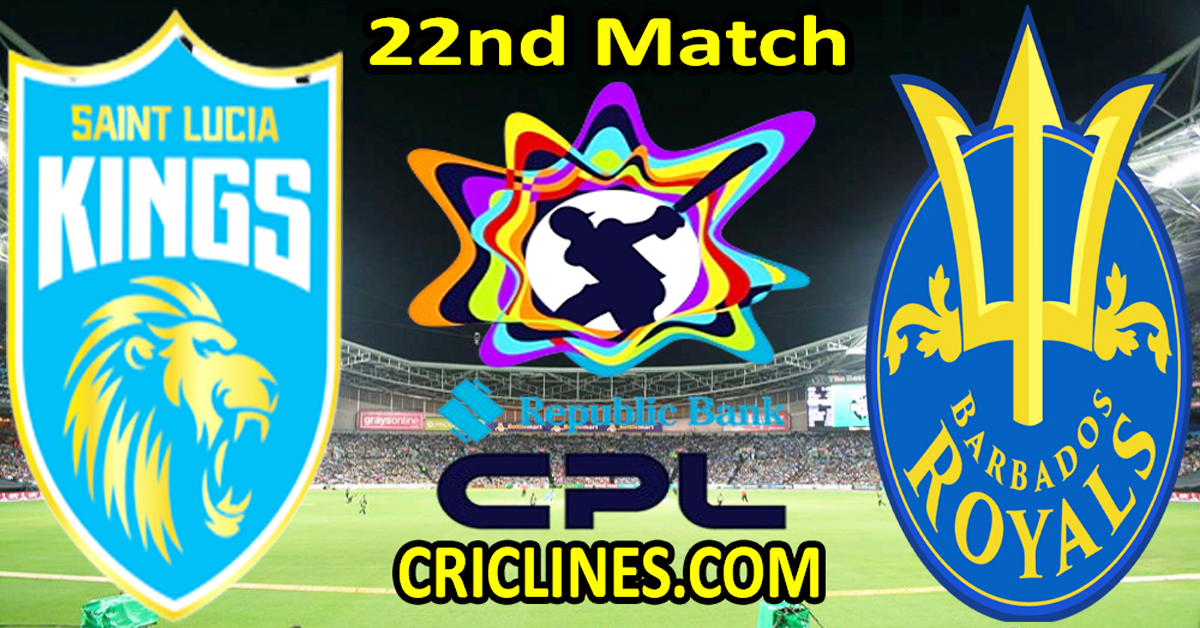 Today Match Prediction-Saint Lucia Kings vs Barbados Royals-CPL T20 2024-22nd Match-Who Will Win