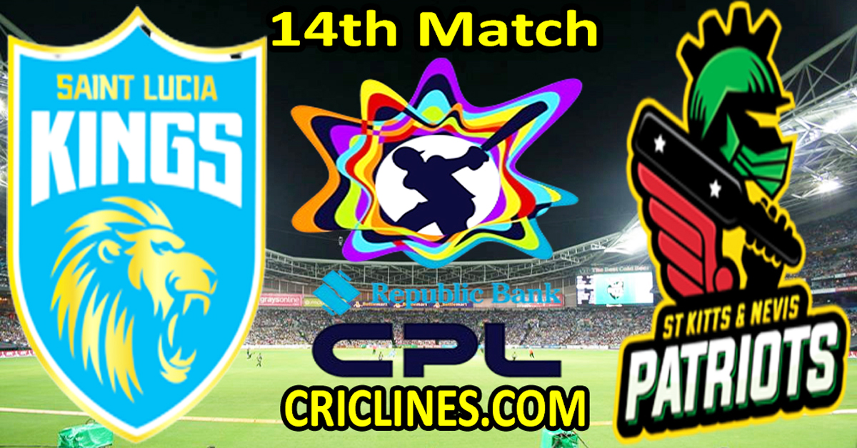 Today Match Prediction-Saint Lucia Kings vs St Kitts and Nevis Patriots-CPL T20 2024-14th Match-Who Will Win