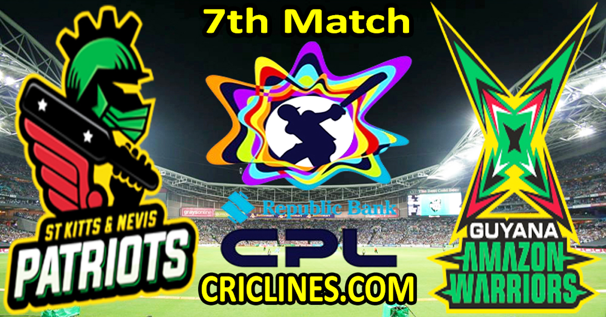 Today Match Prediction-St Kitts and Nevis Patriots vs Guyana Amazon Warriors-CPL T20 2024-7th Match-Who Will Win